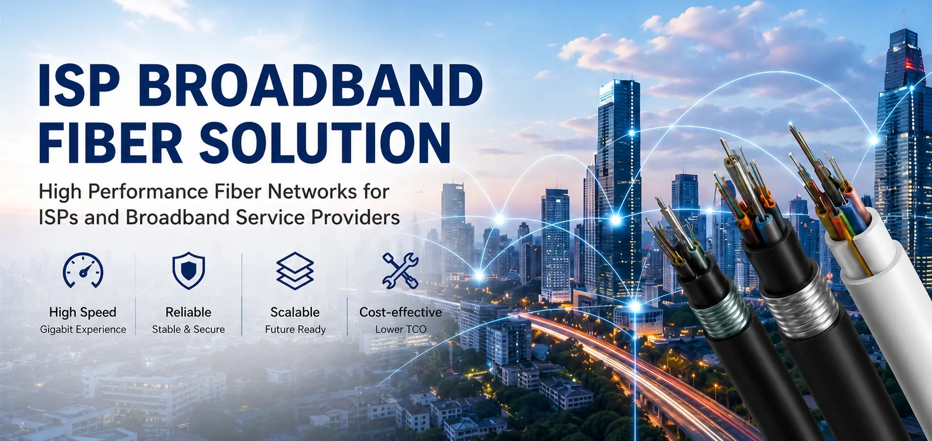 ISP broadband fiber solution for scalable provider networks